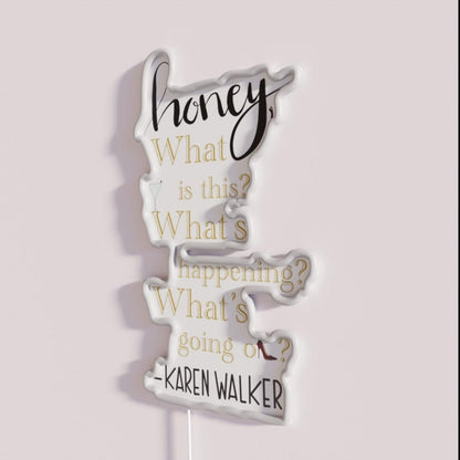 Karen Walker Catchphrase Rgb Led Neon Sign - Neon sign mounted on wall in room