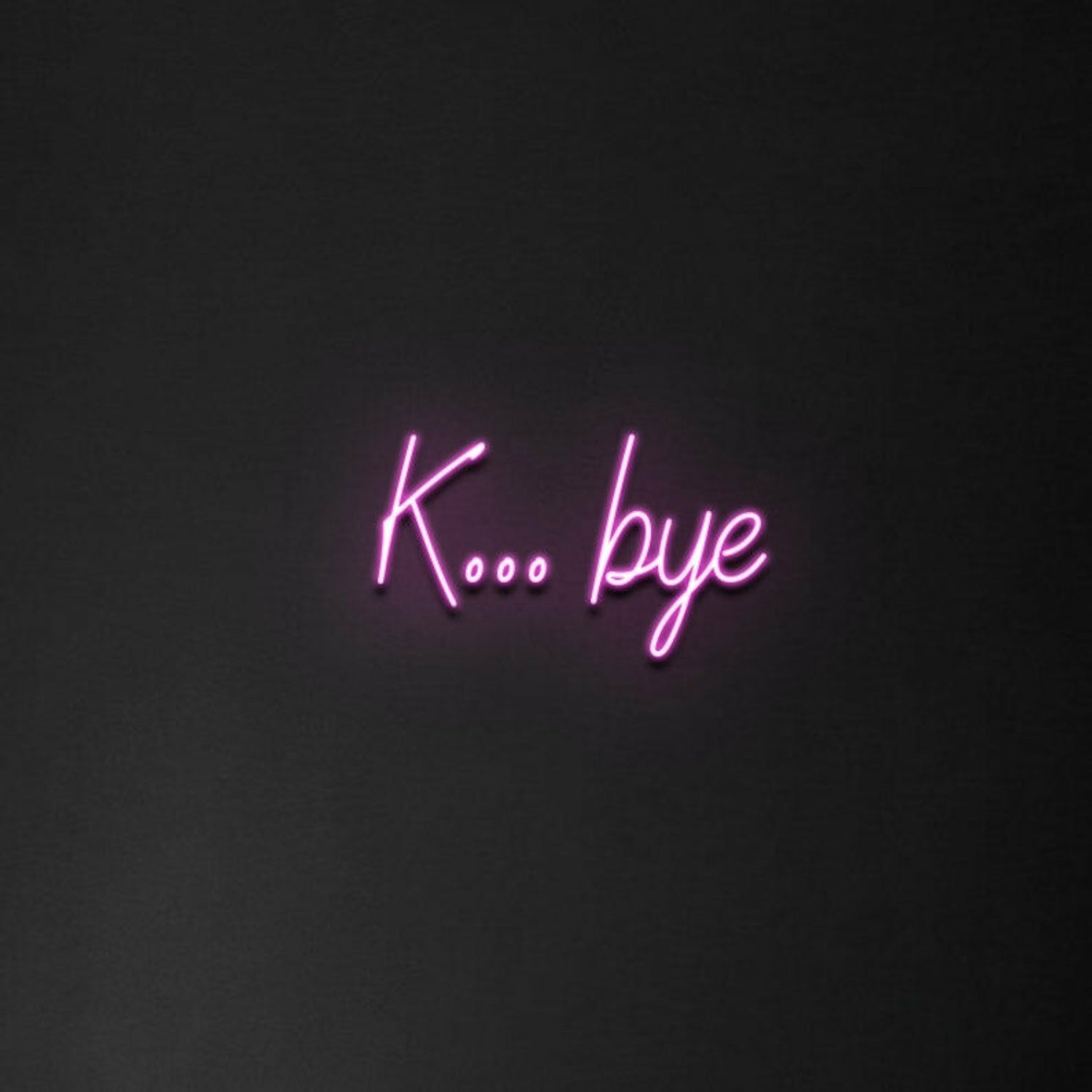 Kbye Neon Sign | Shineneon