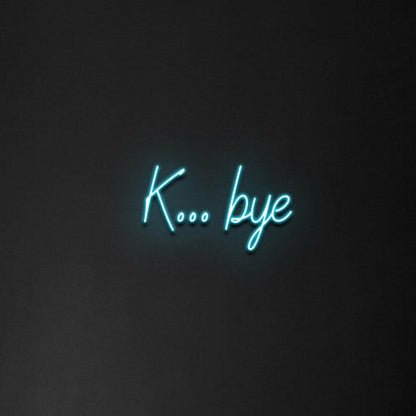 Kbye Neon Sign | Shineneon