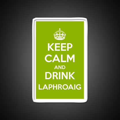 Keep Calm And Drink Laphroaig Islay Whisky Drink Bar Led Neon Sign Rgb Color