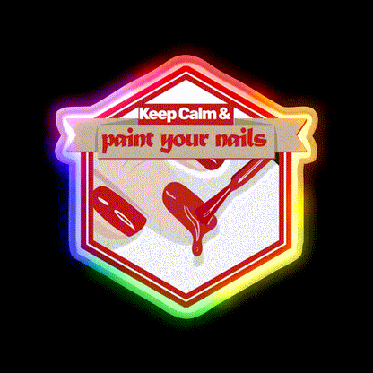 Keep Calm And Paint Your Nails Fun And Stylish Nail Salon Led Neon Sign Rgb Color - LED neon sign close-up detail