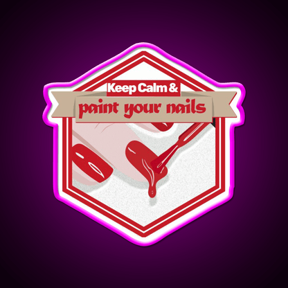 Keep Calm And Paint Your Nails Fun And Stylish Nail Salon Led Neon Sign Rgb Color - Shineneon