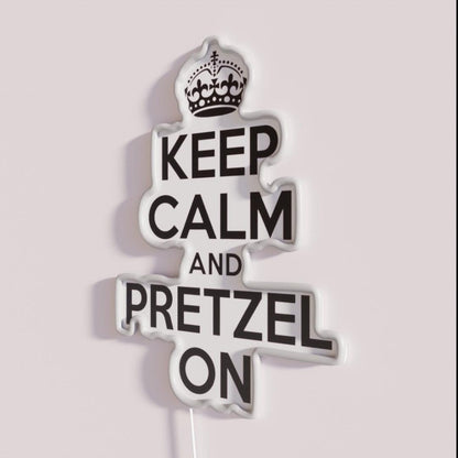 Keep Calm And Pretzel On Rgb Led Neon Sign - Neon sign mounted on wall in room