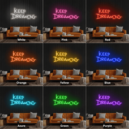 Keep Dreaming Room Decor LED Neon Sign - Shineneon