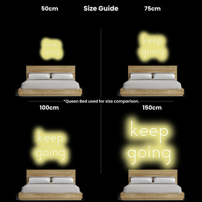 Keep Going Led Neon Sign | Shineneon
