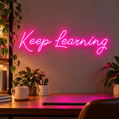 Keep Learning LED Neon Sign - Shineneon