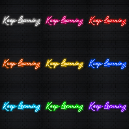 Keep Learning Wall Decor LED Neon Sign - Shineneon