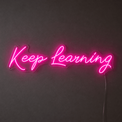 Keep Learning Wall Decor LED Neon Sign - Shineneon