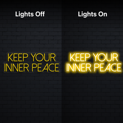 Keep Your Inner Peace Wall Decor LED Neon Sign - 06 Day Night Comparison