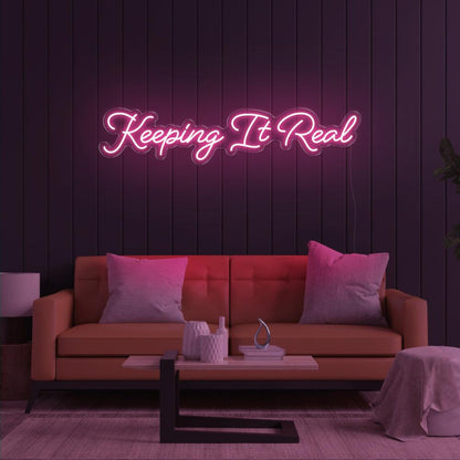 Keeping It Real Pink Led Neon Sign Living Room Decor | Shineneon