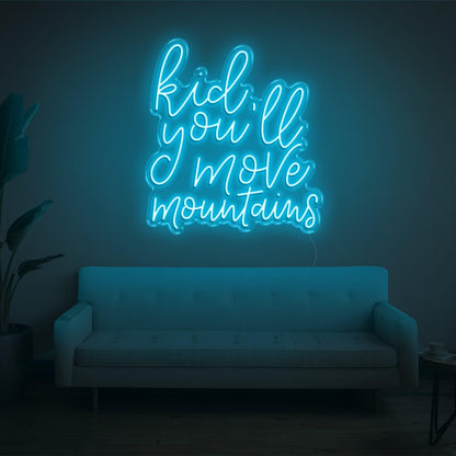 Kid Youll Move Mountains Purple Inspirational Led Neon Sign For Indoor Home Decor | Shineneon