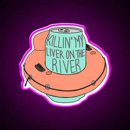 Killin My Liver On The River Beer Bar Decor Led Neon Sign Rgb Color - Neon sign mounted on wall in room