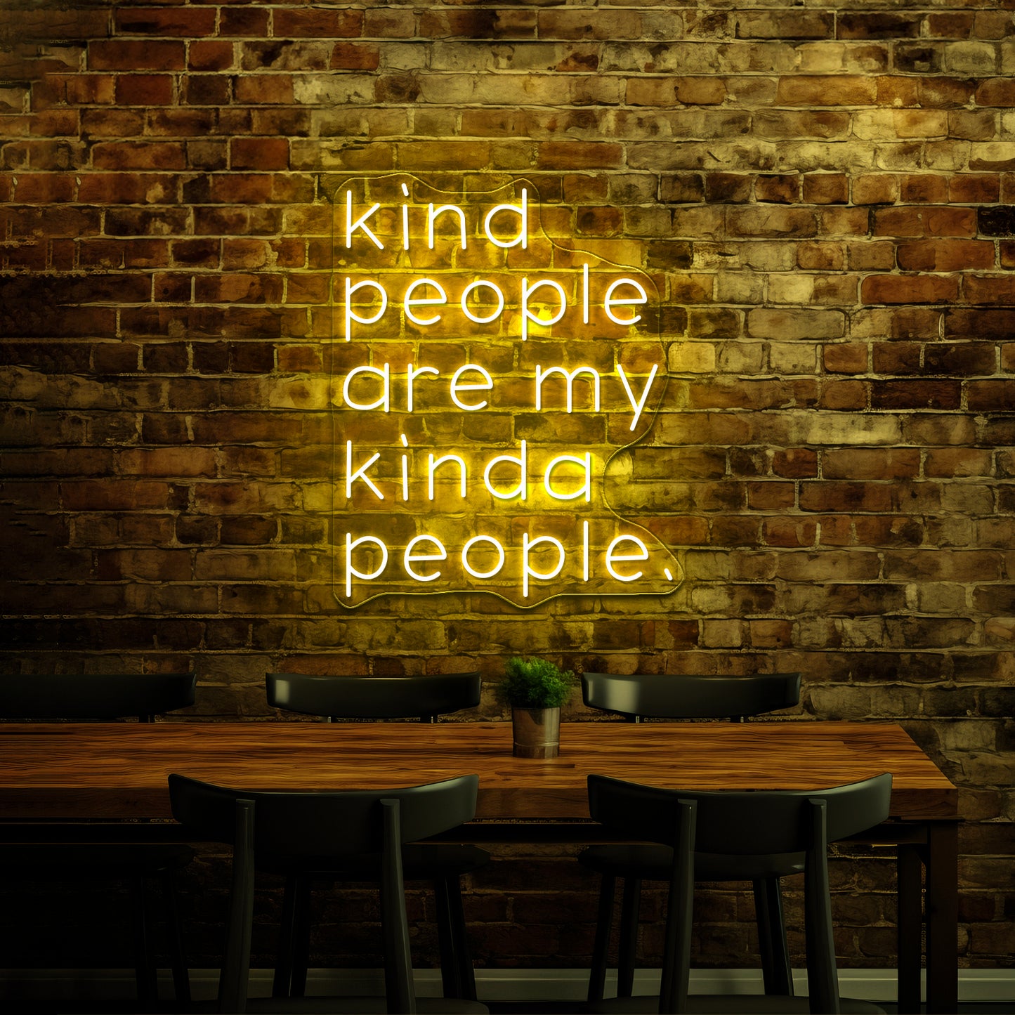 Kind People Are My Kinda People Artwork Neon Signs For Sale