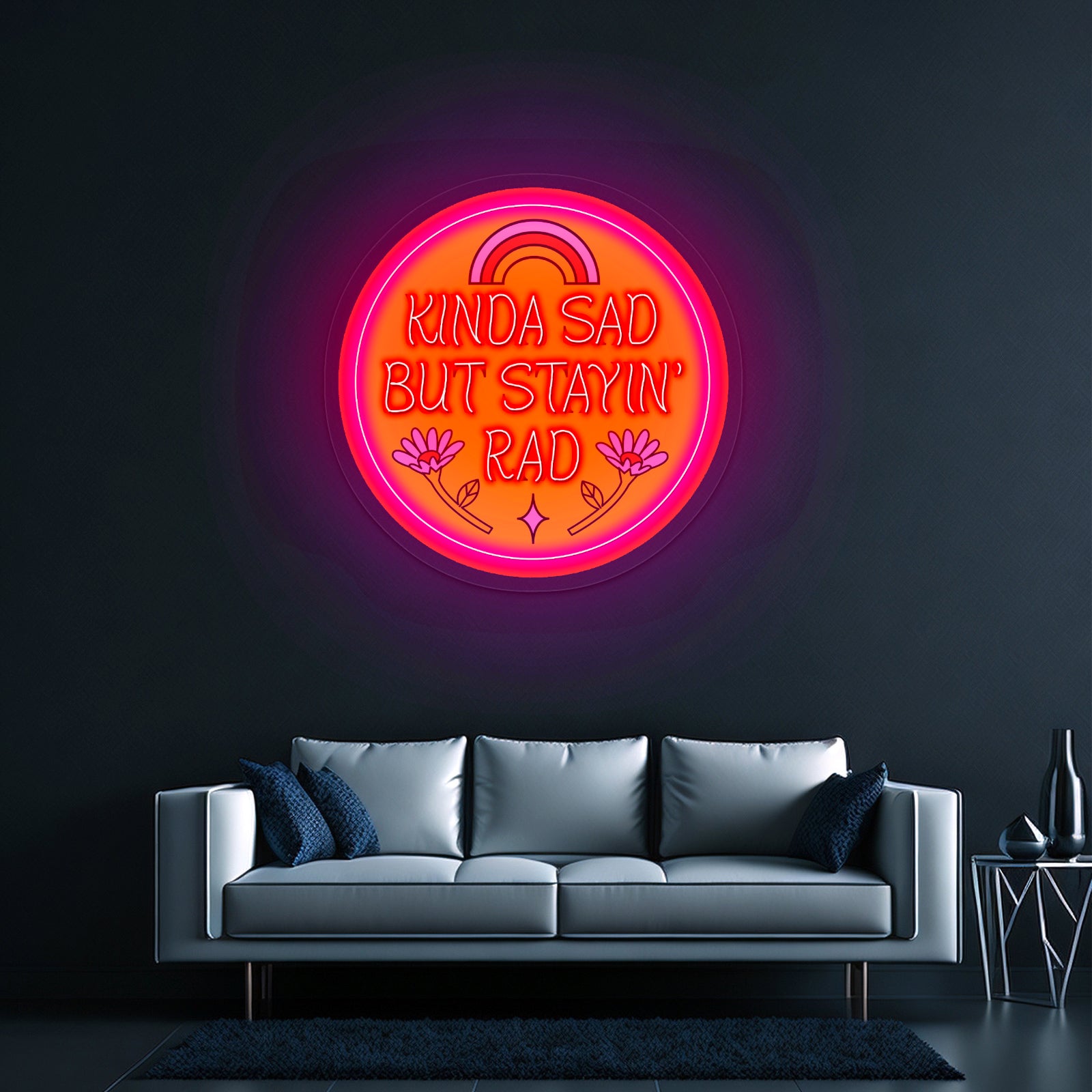 Kinda Sad But Stayin Rad Artwork Neon Sign Wall Art