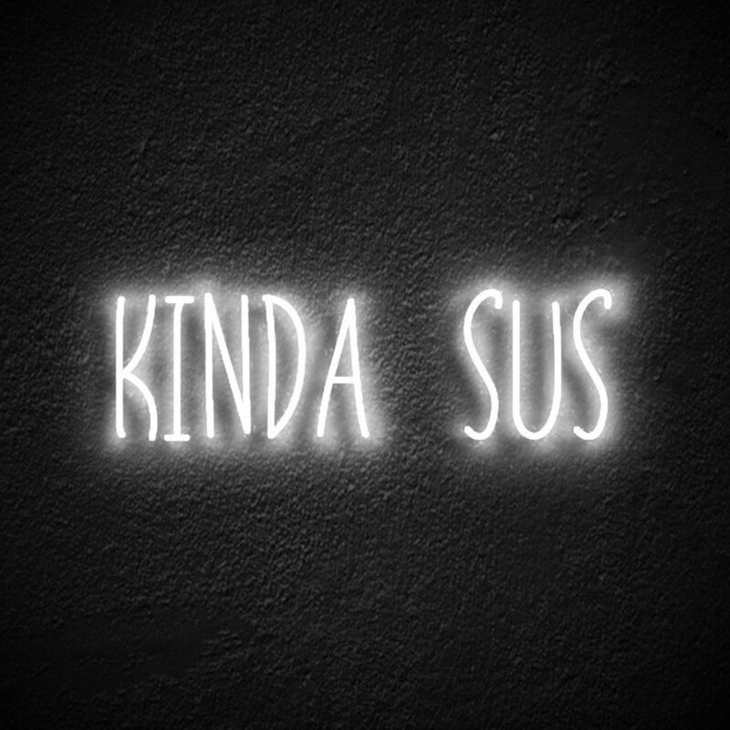 Kinda Sus Led Neon Sign Fgaming Rooms | Shineneon