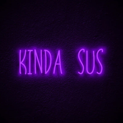 Kinda Sus Led Neon Sign Fgaming Rooms | Shineneon