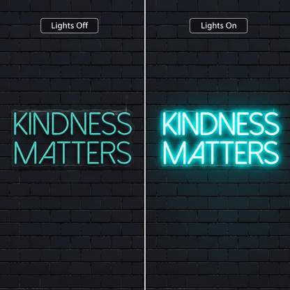 Kindness Matters Wall Decor LED Neon Sign - Shineneon