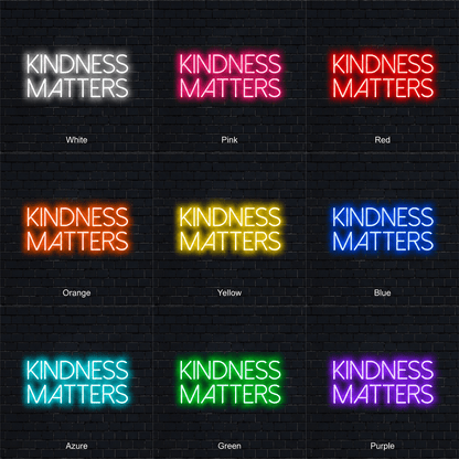 Kindness Matters Wall Decor LED Neon Sign - Shineneon