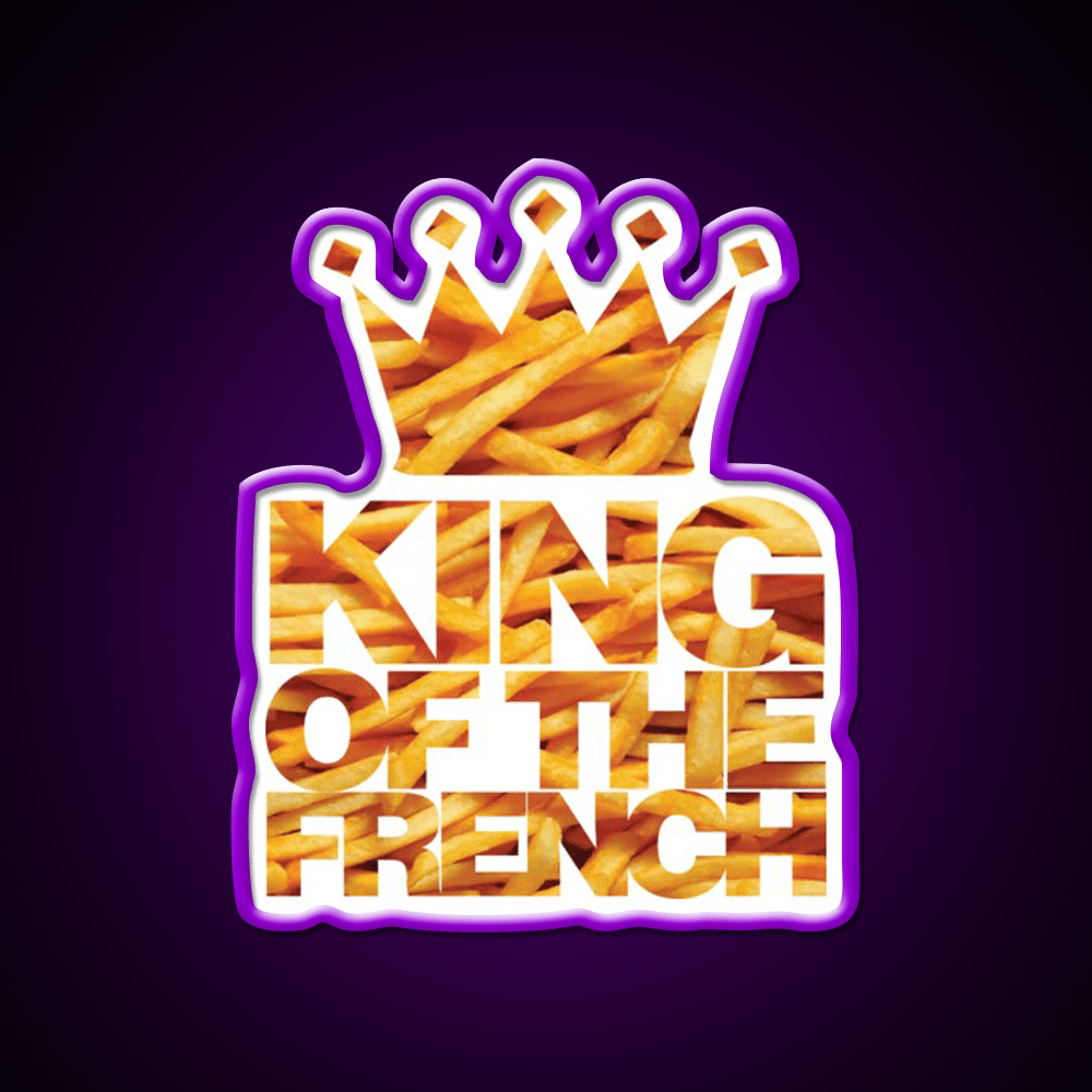 King Of The French Fast Food Led Neon Sign For Burger Place Rgb Color - Shineneon