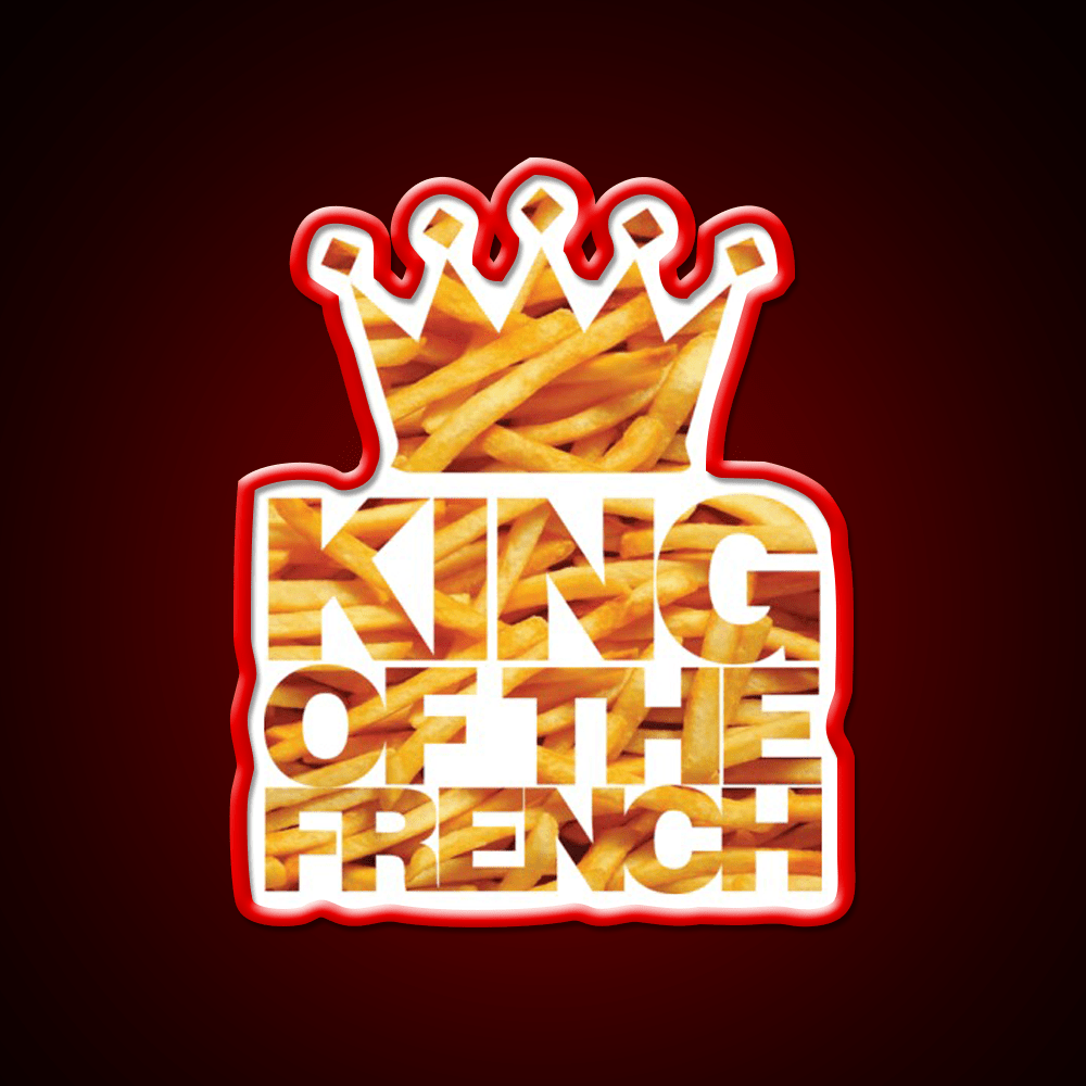 King Of The French Fast Food Led Neon Sign For Burger Place Rgb Color - Shineneon