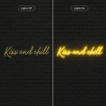 Kiss And Chill LED Neon Sign - Shineneon