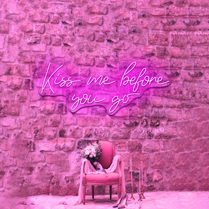 Kiss Me Before You Go Neon Signs Wall Art