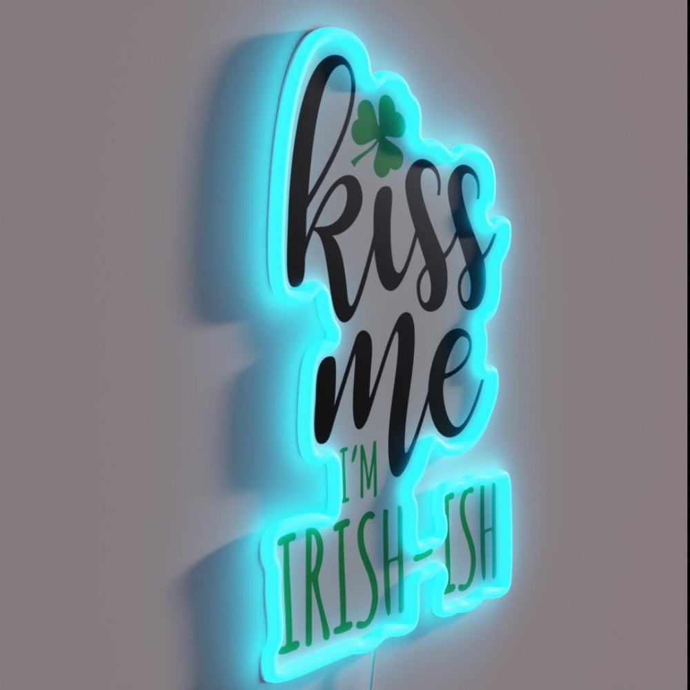 Kiss Me I M Irish Ish Rgb Led Neon Sign - LED neon sign close-up detail
