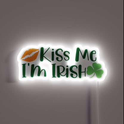 Kiss Me I M Irish Lips Happy St Patricks Day Irish Holiday Lucky Clover Rgb Led Neon Sign - Custom LED neon sign front view