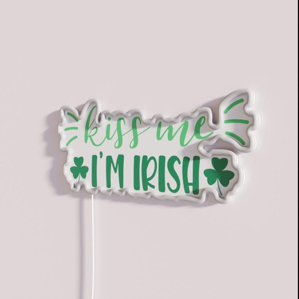 Kiss Me I M Irish Rgb Led Neon Sign - Neon sign mounted on wall in room