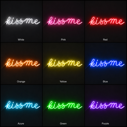 Kiss Me LED Neon Sign Wall Neon Sign - 05 Color Grid