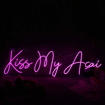 Kiss My Acai Pink Led Neon Sign | Shineneon