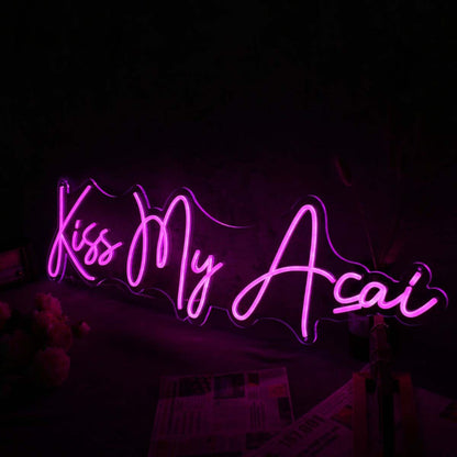 Kiss My Acai Pink Led Neon Sign | Shineneon