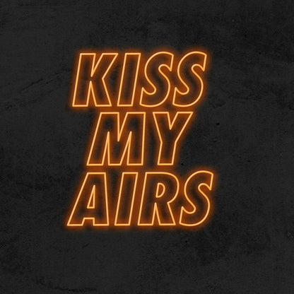 Kiss My Airs Led Neon Sign | Shineneon
