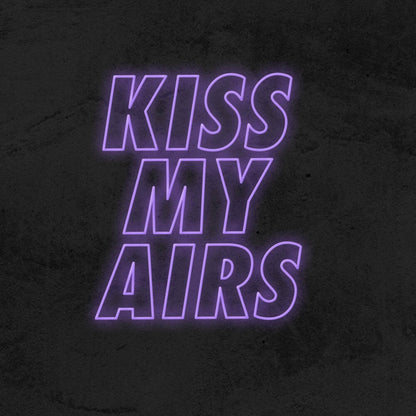 Kiss My Airs Led Neon Sign | Shineneon