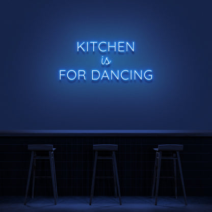 Kitchen Is Fdancing Led Neon Sign | Shineneon
