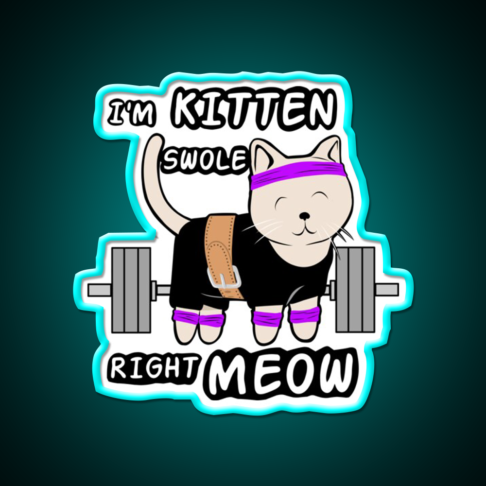Kitten Swole Gym Fitness Led Neon Sign Rgb Color