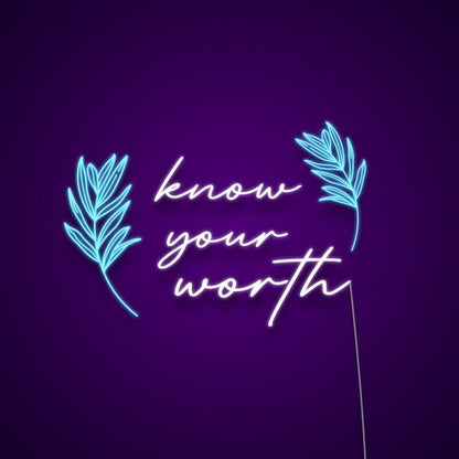 Know Your Worth Led Neon Sign Inspire Confidence And Self-Love | Shineneon
