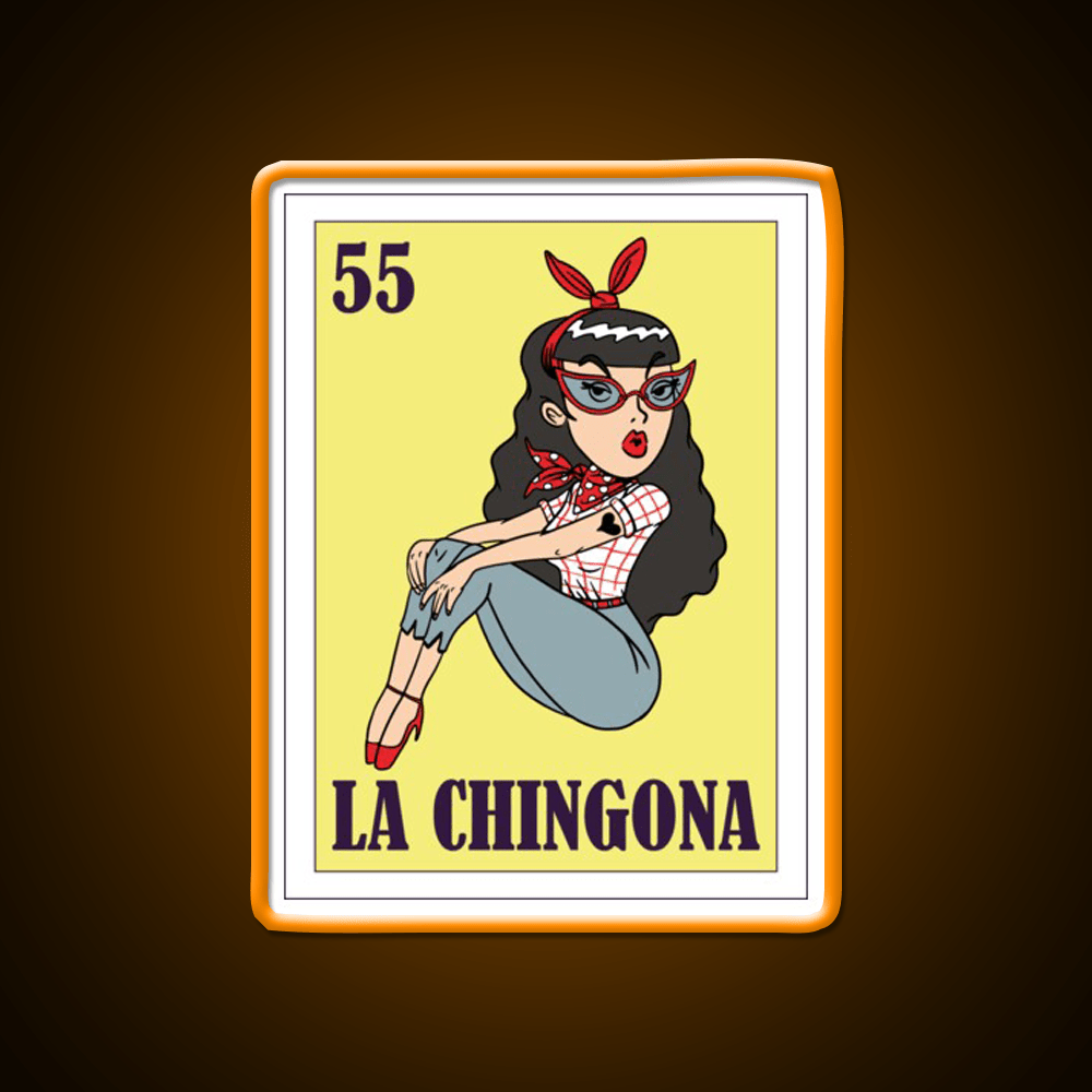 La Chingona Loteria Mexico 5 May Gift Bingo Party Drink Tequila Led Neon Sign Rgb Color - Shineneon