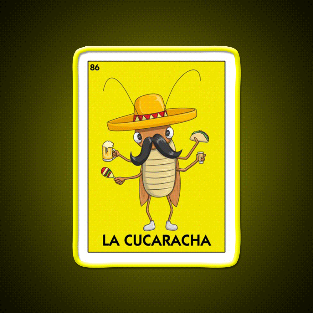 La Cucaracha Mexican Bingo With Taco And Beer Bar Decor Led Neon Sign Rgb Color - Custom LED neon sign front view