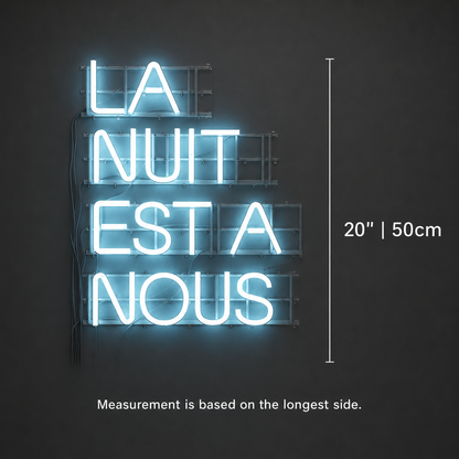 La Nuit Esta Nous LED Neon Sign - 04 Size Image