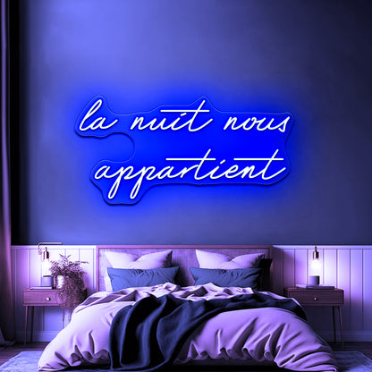 La Nuit Nous Appartient Led Neon Sign With Free Shipping - LED neon sign view 5