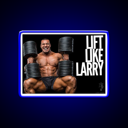 Larry Wheels Lift Like Larry Gym Fitness Led Neon Sign Rgb Color
