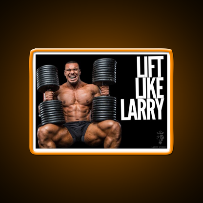 Larry Wheels Lift Like Larry Gym Fitness Led Neon Sign Rgb Color