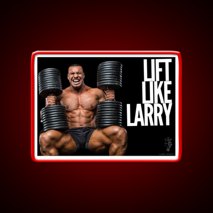 Larry Wheels Lift Like Larry Gym Fitness Led Neon Sign Rgb Color
