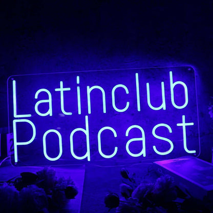 Latinclub Podcast Blue Led Neon Sign - Shineneon