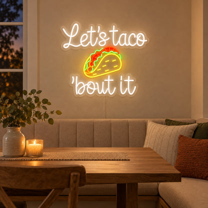 Taco Quote LED Neon Sign — original product image 02