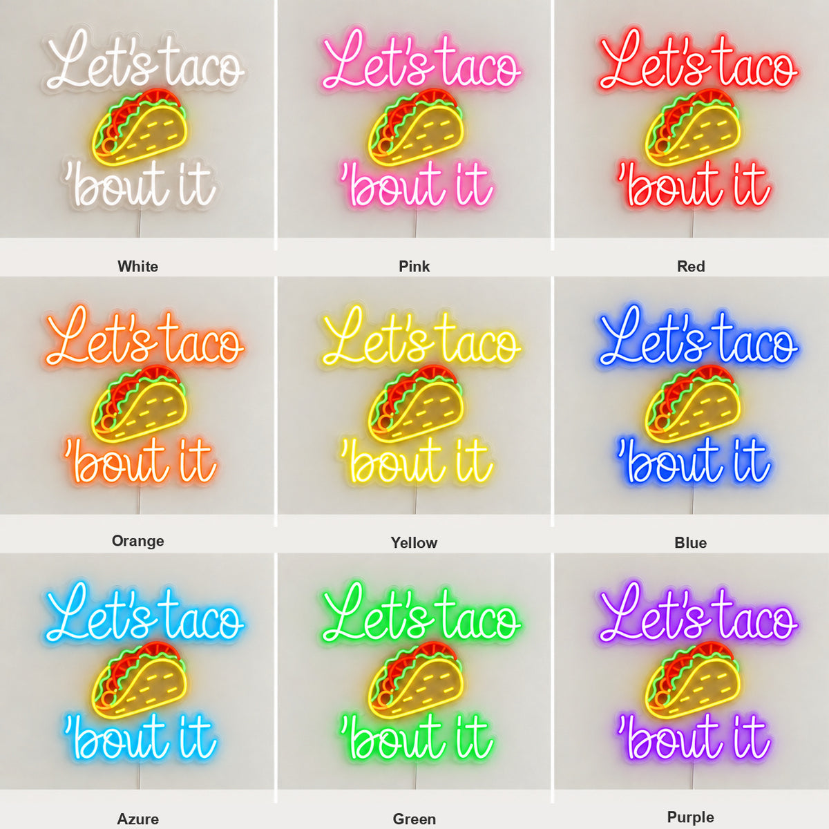 Taco Quote LED Neon Sign — original product image 04