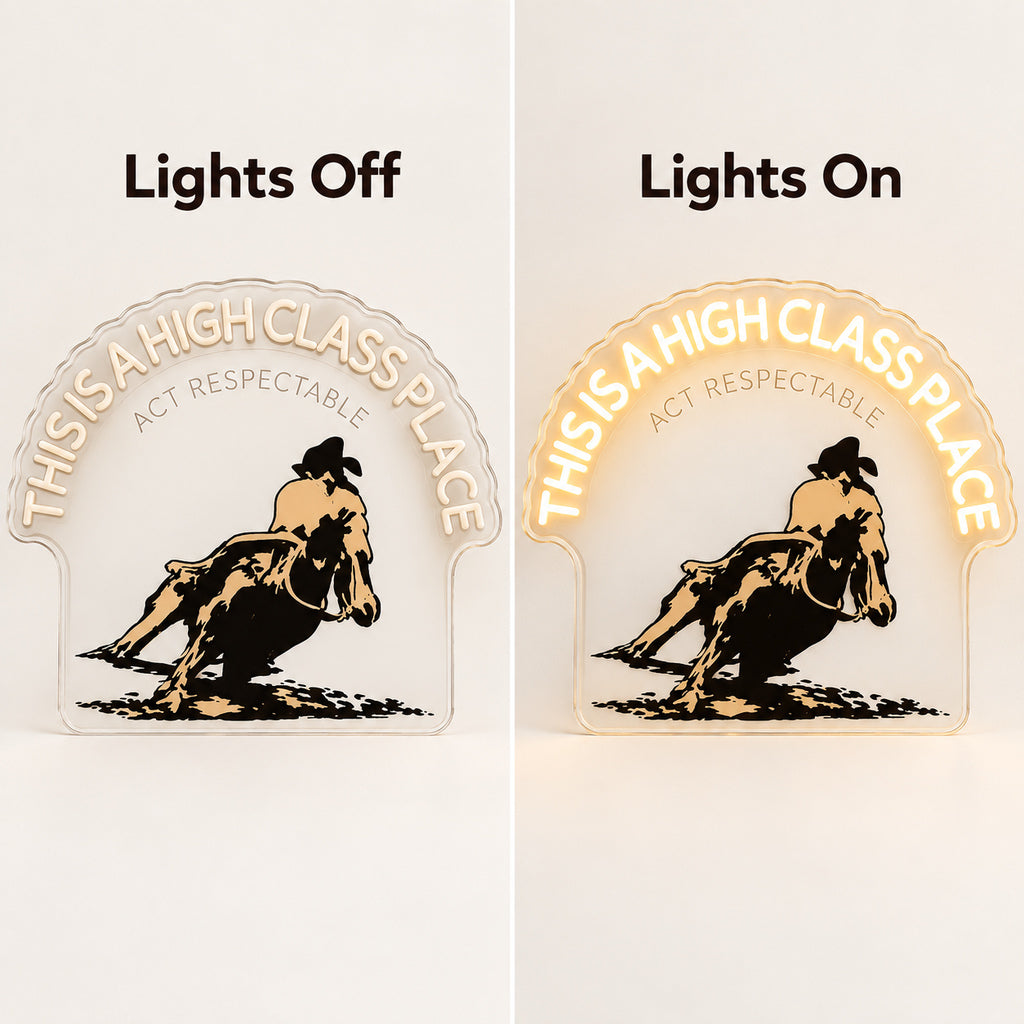 This Is a High Class Place Cowboy LED Neon Sign — original product image 05