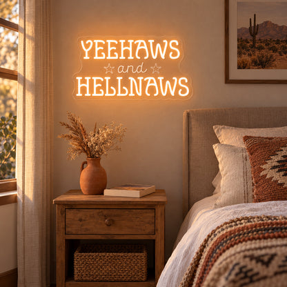 Yeehaws And Hellnaws LED Neon Sign — original product image 02