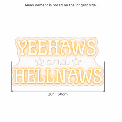 Yeehaws And Hellnaws LED Neon Sign — original product image 03